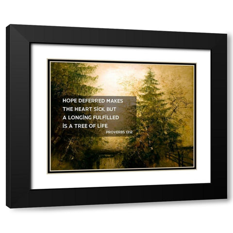 Bible Verse Quote Proverbs 13:12, Laszlo Mednyanszky  - Riverside Trees Black Modern Wood Framed Art Print with Double Matting by ArtsyQuotes