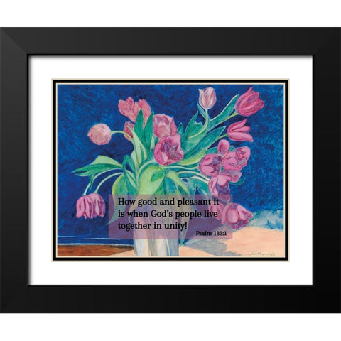 Bible Verse Quote Psalm 133:1, Leon Spilliaert - Pink Tulips in a Vase Black Modern Wood Framed Art Print with Double Matting by ArtsyQuotes