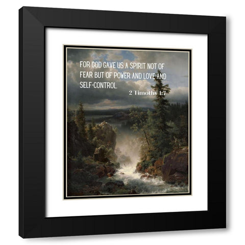 Bible Verse Quote 2 Timothy 1:7, Andreas Achenbach - Landscape with a Creek Black Modern Wood Framed Art Print with Double Matting by ArtsyQuotes