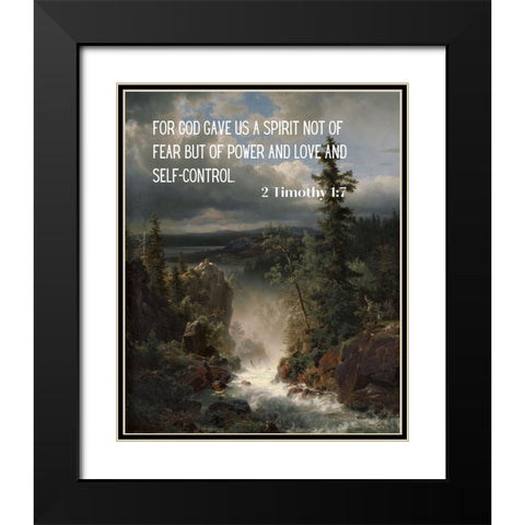 Bible Verse Quote 2 Timothy 1:7, Andreas Achenbach - Landscape with a Creek Black Modern Wood Framed Art Print with Double Matting by ArtsyQuotes