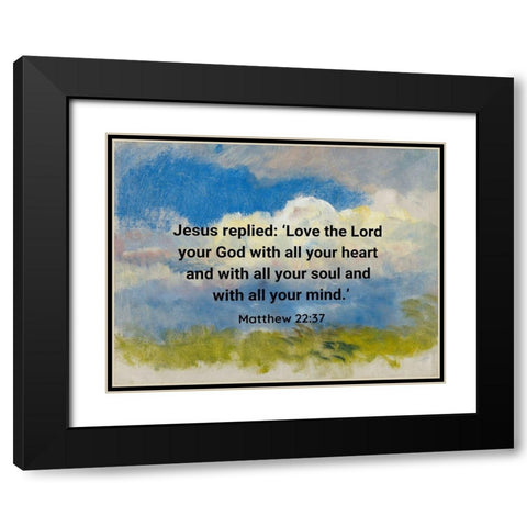 Bible Verse Quote Matthew 22:37, Laszlo Mednyanszky - Study of Spring Sky Black Modern Wood Framed Art Print with Double Matting by ArtsyQuotes