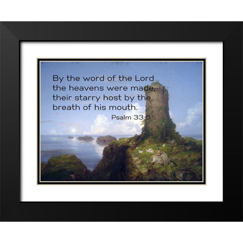 Bible Verse Quote Psalm 33:6, Thomas Cole - Italian Coast Scene with Ruined Tower Black Modern Wood Framed Art Print with Double Matting by ArtsyQuotes