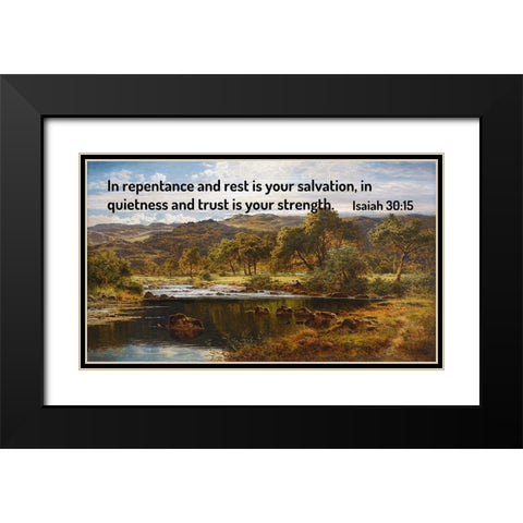 Bible Verse Quote Isaiah 30:15, Benjamin Williams Leader - A Bright Afternoon - North Wales Black Modern Wood Framed Art Print with Double Matting by ArtsyQuotes