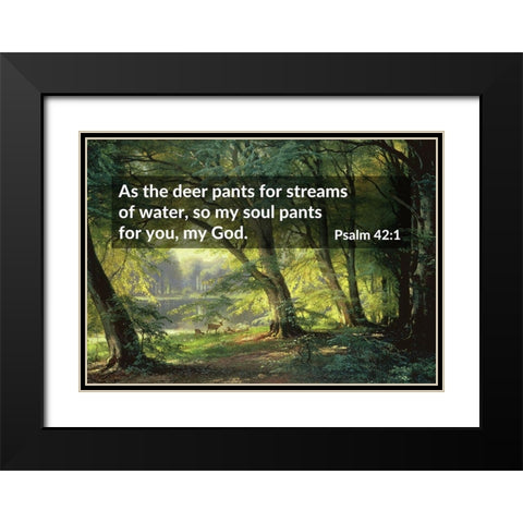 Bible Verse Quote Psalm 42:1, Carl Fredrik Aagard - Deer Park Black Modern Wood Framed Art Print with Double Matting by ArtsyQuotes