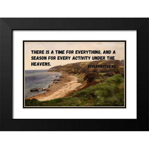 Bible Verse Quote Ecclesiastes 3:1, Carl Fredrik Aagard - Coastal Black Modern Wood Framed Art Print with Double Matting by ArtsyQuotes