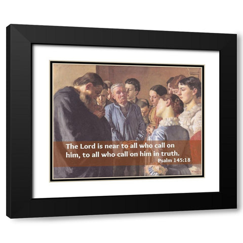 Bible Verse Quote Psalm 145:18, Ferdinand Hodler - Devotion Black Modern Wood Framed Art Print with Double Matting by ArtsyQuotes