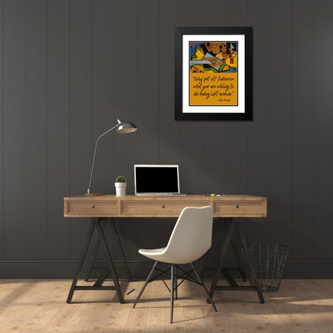 Pablo Picasso Quote: Having Left Undone Black Modern Wood Framed Art Print with Double Matting by ArtsyQuotes