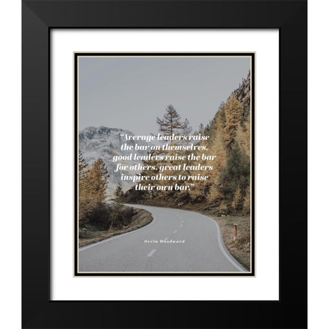 Orrin Woodward Quote: Average Leaders Black Modern Wood Framed Art Print with Double Matting by ArtsyQuotes