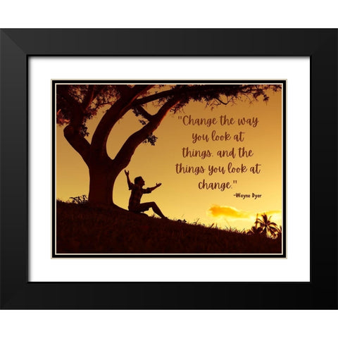 Wayne Dyer Quote: Change Black Modern Wood Framed Art Print with Double Matting by ArtsyQuotes