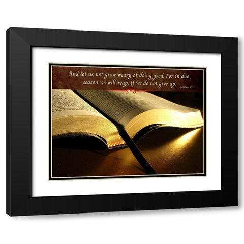 Bible Verse Quote Galatians 6:9 Black Modern Wood Framed Art Print with Double Matting by ArtsyQuotes