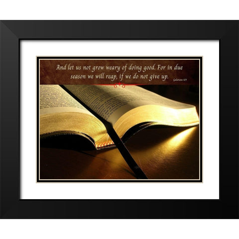 Bible Verse Quote Galatians 6:9 Black Modern Wood Framed Art Print with Double Matting by ArtsyQuotes