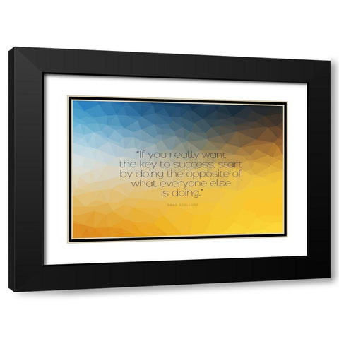 Brad Szollose Quote: Key to Success Black Modern Wood Framed Art Print with Double Matting by ArtsyQuotes