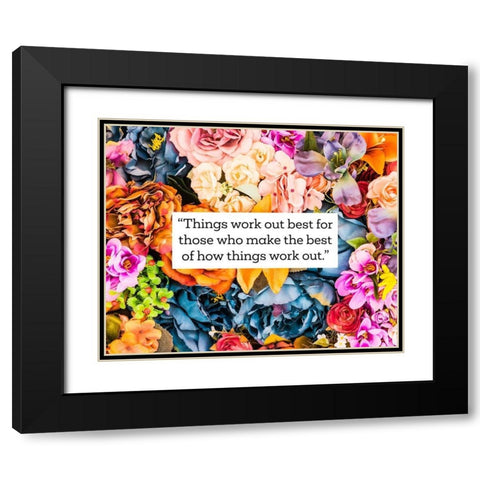 Artsy Quotes Quote: Things Work Out Black Modern Wood Framed Art Print with Double Matting by ArtsyQuotes
