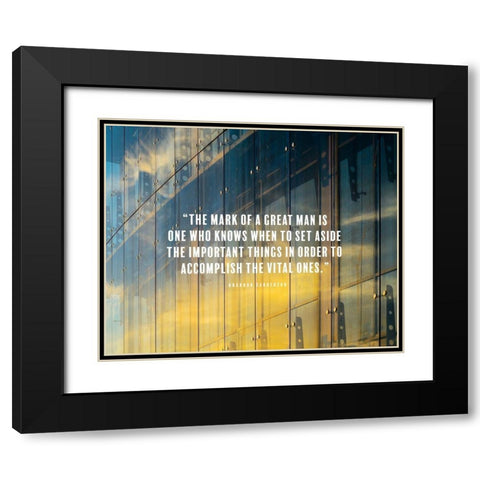 Brandon Sanderson Quote: Great Man Black Modern Wood Framed Art Print with Double Matting by ArtsyQuotes