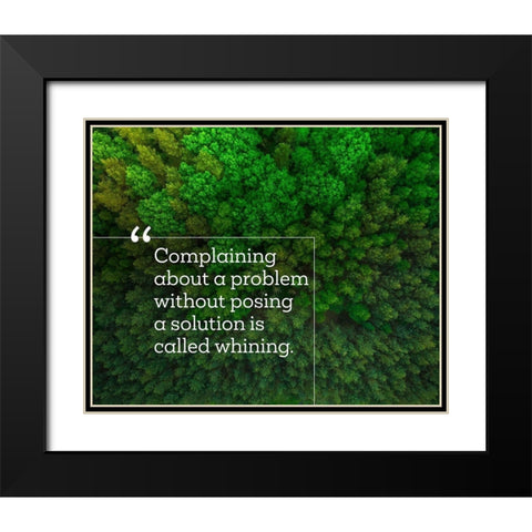 Teddy Roosevelt Quote: Posing a Solution Black Modern Wood Framed Art Print with Double Matting by ArtsyQuotes