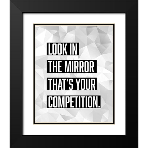 Artsy Quotes Quote: Competition Black Modern Wood Framed Art Print with Double Matting by ArtsyQuotes