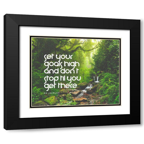 Bo Jackson Quote: Set Your Goals High Black Modern Wood Framed Art Print with Double Matting by ArtsyQuotes