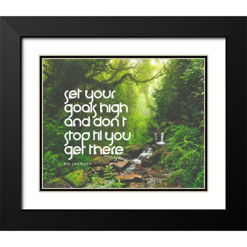 Bo Jackson Quote: Set Your Goals High Black Modern Wood Framed Art Print with Double Matting by ArtsyQuotes