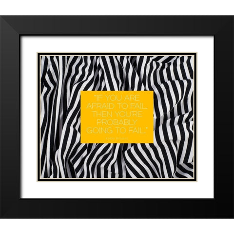 Kobe Bryant Quote: Afraid to Fail Black Modern Wood Framed Art Print with Double Matting by ArtsyQuotes