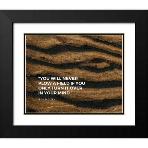 Irish Proverb Quote: In Your Mind Black Modern Wood Framed Art Print with Double Matting by ArtsyQuotes