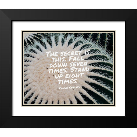 Paulo Coelho Quote: The Secret Black Modern Wood Framed Art Print with Double Matting by ArtsyQuotes