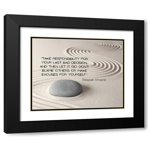 Deepak Chopra Quote: Take Responsibility Black Modern Wood Framed Art Print with Double Matting by ArtsyQuotes
