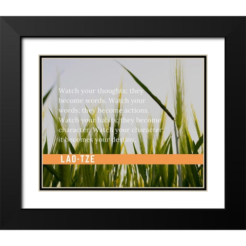 Lao-Tze Quote: Watch Your Thoughts Black Modern Wood Framed Art Print with Double Matting by ArtsyQuotes