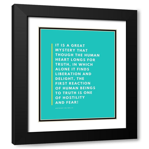 Anthony De Mello Quote: Great Mystery Black Modern Wood Framed Art Print with Double Matting by ArtsyQuotes