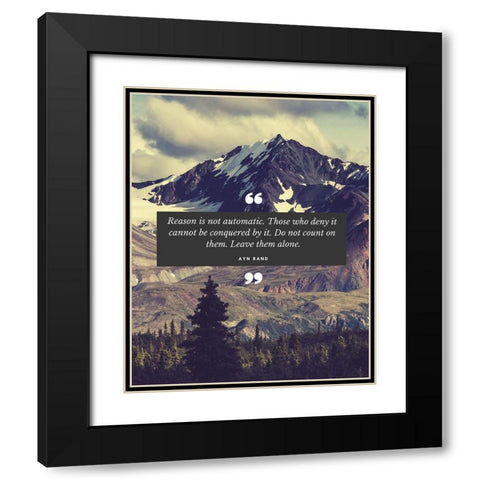 Ayn Rand Quote: Reason Black Modern Wood Framed Art Print with Double Matting by ArtsyQuotes