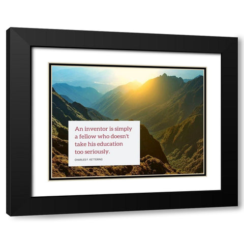 Charles F. Kettering Quote: An Inventor Black Modern Wood Framed Art Print with Double Matting by ArtsyQuotes