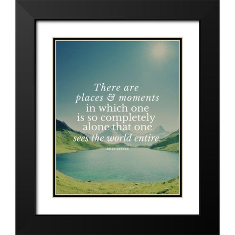 Jules Renard Quote: Places and Moments Black Modern Wood Framed Art Print with Double Matting by ArtsyQuotes