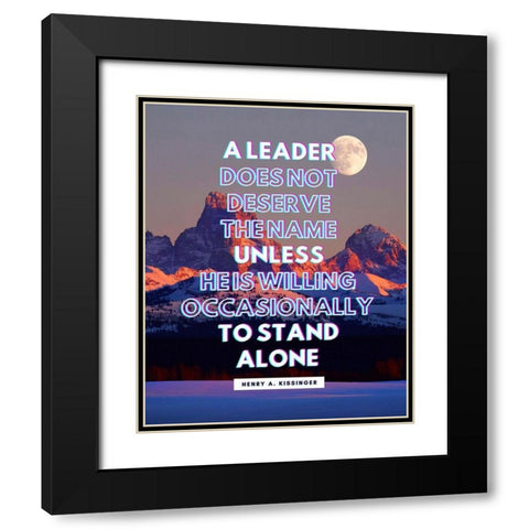 Henry A. Kissinger Quote: A Leader Black Modern Wood Framed Art Print with Double Matting by ArtsyQuotes