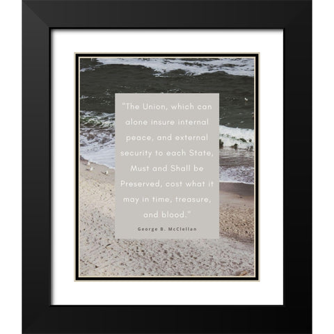 George B. McClellan Quote: Internal Peace Black Modern Wood Framed Art Print with Double Matting by ArtsyQuotes