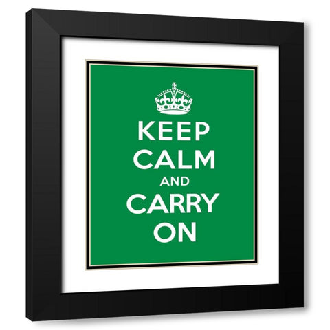 Keep Calm and Carry On - Green Black Modern Wood Framed Art Print with Double Matting by The British Ministry of Information
