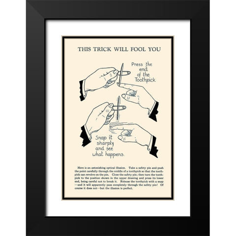 This Trick Will Fool You Black Modern Wood Framed Art Print with Double Matting by Retromagic