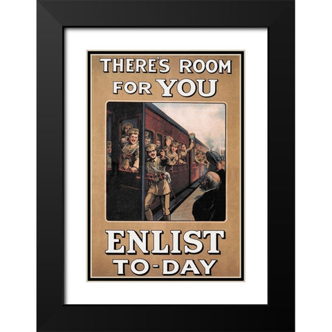 WWI: Theres Room for You: Enlist Today Black Modern Wood Framed Art Print with Double Matting by Fry, W.A.