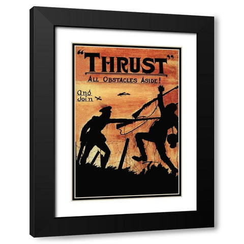 WWI: Thrust All Obstacles Aside! Black Modern Wood Framed Art Print with Double Matting by Topple, W.