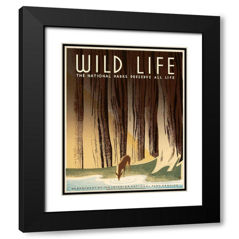 Wild Life; The National Parks Preserve All Life, ca. 1936-1940 Black Modern Wood Framed Art Print with Double Matting by Nicholson, Frank S.