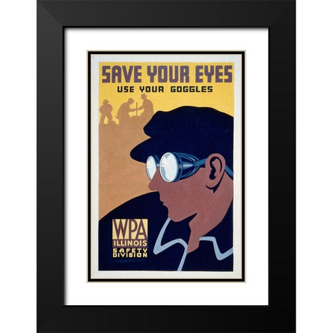 Save your eyes - use your goggles Black Modern Wood Framed Art Print with Double Matting by WPA