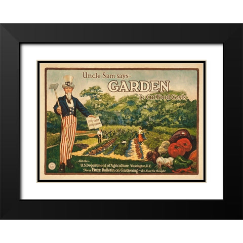 Uncle Sam says - garden to cut food costs, 1917 Black Modern Wood Framed Art Print with Double Matting by Unknown 20th Century American Artist