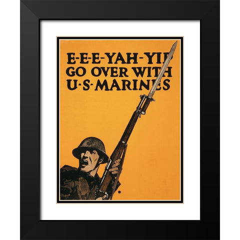 E-E-E-Yah-YIP, Go Over with U.S. Marines, 1917 Black Modern Wood Framed Art Print with Double Matting by Falls, Charles Buckles