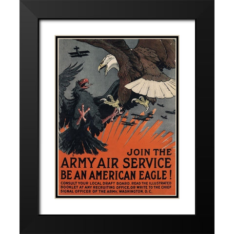 Join the Army Air Service, Be an American Eagle, ca. 1917 Black Modern Wood Framed Art Print with Double Matting by Bull, Charles Livingston
