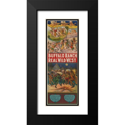 Real wild west Black Modern Wood Framed Art Print with Double Matting by Buffalo Ranch Show Poster