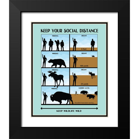 Social Distance Wildlife Safety Poster Black Modern Wood Framed Art Print with Double Matting by Vintage Travel Posters