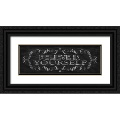 Believe in Yourself Black Ornate Wood Framed Art Print with Double Matting by Harbick, N