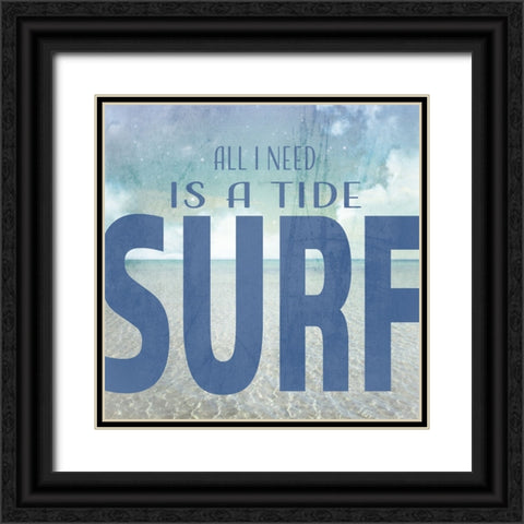Signs_SeaLife_Typography_TideAndSurf Black Ornate Wood Framed Art Print with Double Matting by LightBoxJournal