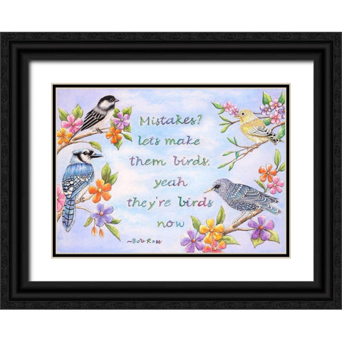 Birds and Flowers Quote Black Ornate Wood Framed Art Print with Double Matting by Wickstrom, Martin