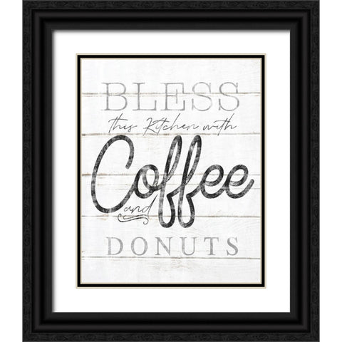 Bless This Kitchen With Coffee and Donuts Black Ornate Wood Framed Art Print with Double Matting by Sheena Pike Art
