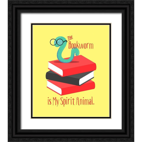 The Bookworm is My Spirit Animal III Black Ornate Wood Framed Art Print with Double Matting by Lavoie, Tina