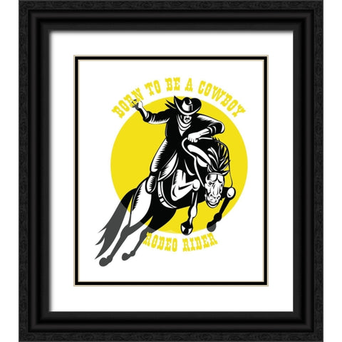 Born to Be a Cowboy Rodeo Rider 2 Black Ornate Wood Framed Art Print with Double Matting by Lavoie, Tina